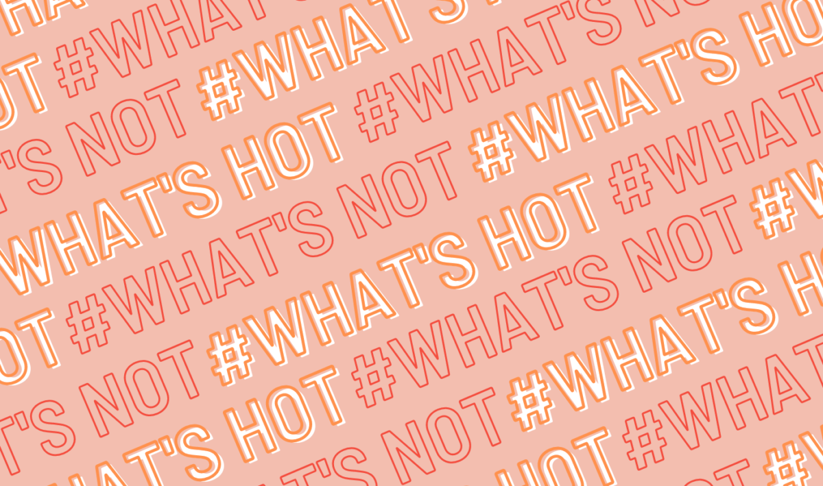 What's Hot vs What's Not